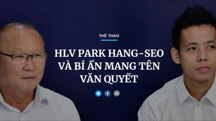 HLV Park Hang Seo và bí ẩn mang tên Văn Quyết - 1