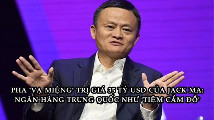  Phát ngôn khiến Jack Ma ‘trả giá’ bằng 35 tỷ USD - Ảnh 1.