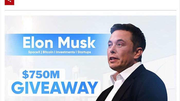 Mất sạch tiền tiết kiệm vì tin vào trò lừa đảo Elon Musk tặng Bitcoin - 2