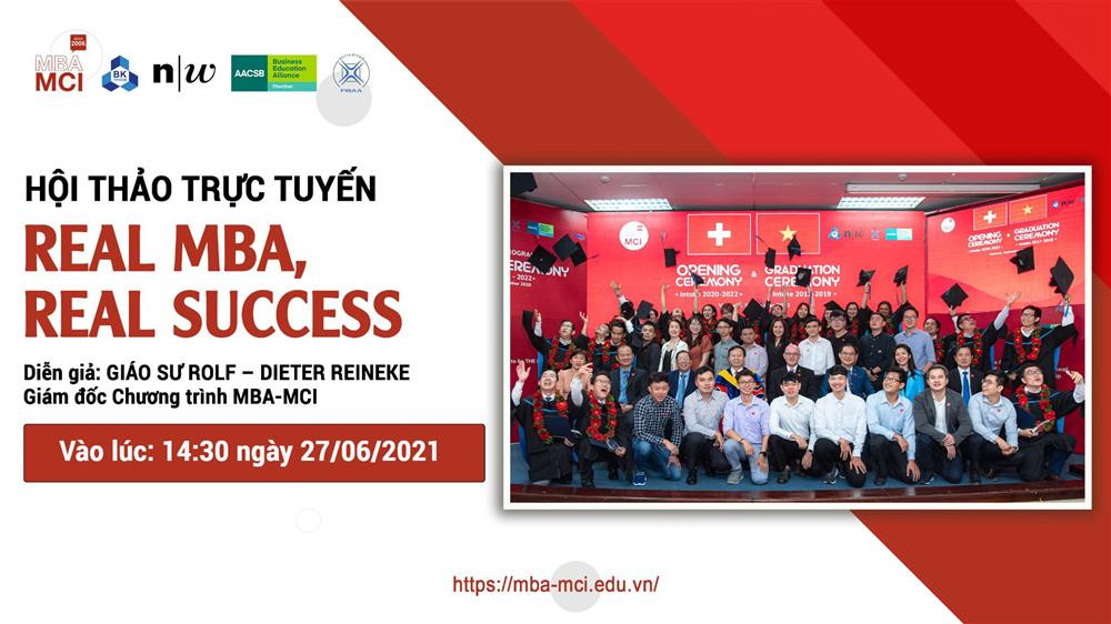Hội thảo trực tuyến tuyển sinh MBA-MCI 2021: REAL MBA, REAL SUCCESS-5