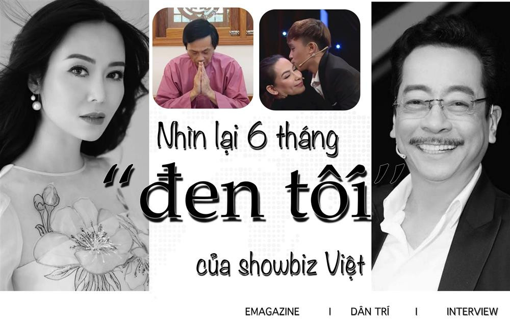 Nhìn lại 6 tháng đầy mất mát, chao đảo vì scandal của showbiz Việt-1