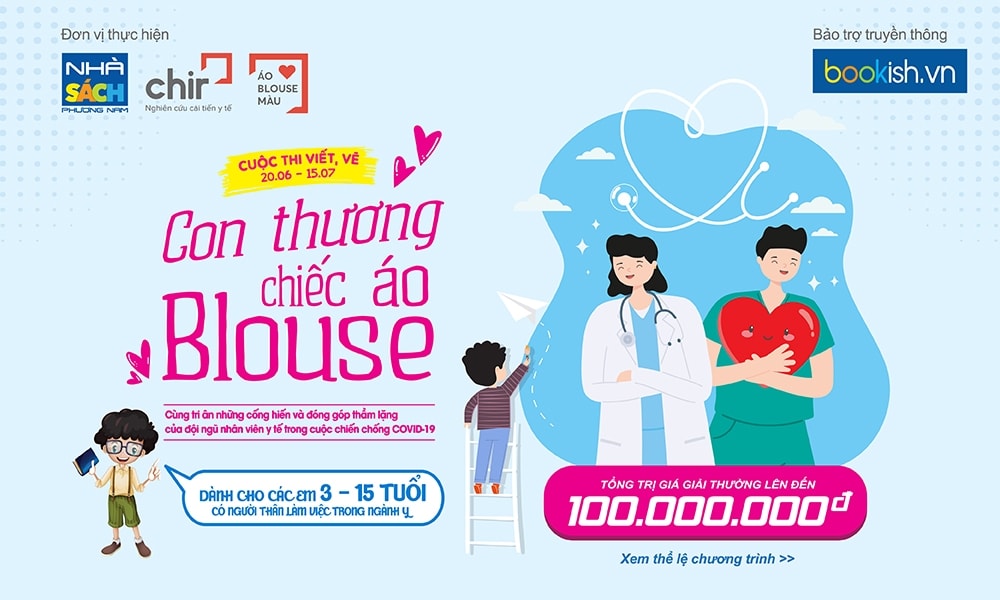 Tri ân những chiến sĩ áo trắng trong đại dịch Covid-19 qua cuộc thi viết - vẽ 'Con thương chiếc áo Blouse'