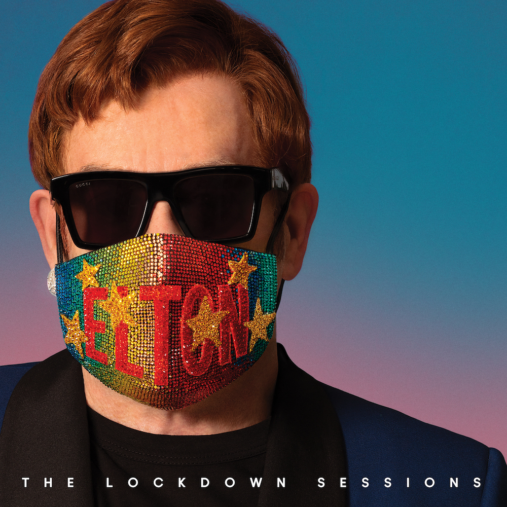 Thống lĩnh No.1 UK, huyền thoại Elton John phát hành luôn full album 'The Lockdown sessions'