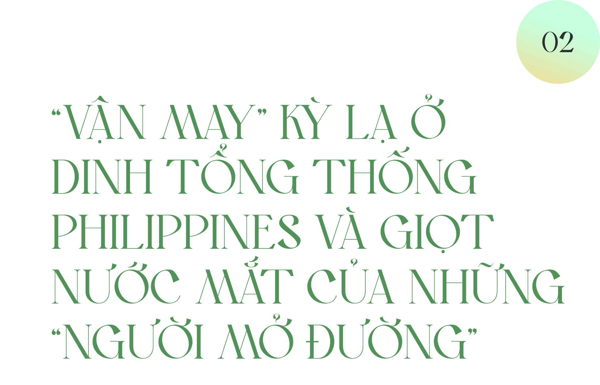 Người được chọn cho sứ mệnh mở đường đặc biệt của Chính phủ Việt Nam - 7 Người được chọn cho sứ mệnh mở đường đặc biệt của Chính phủ Việt Nam - 7