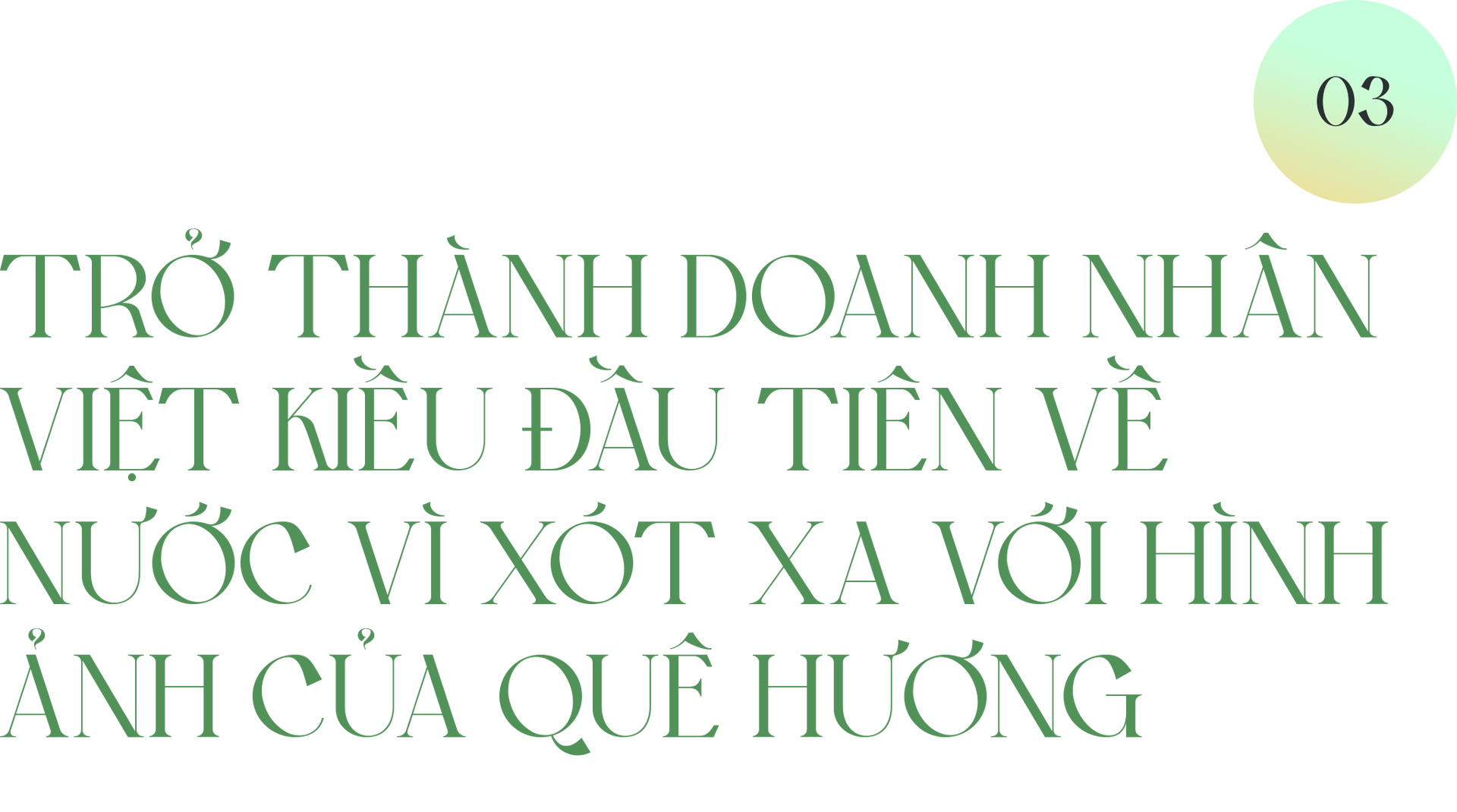 Người được chọn cho sứ mệnh mở đường đặc biệt của Chính phủ Việt Nam - 11