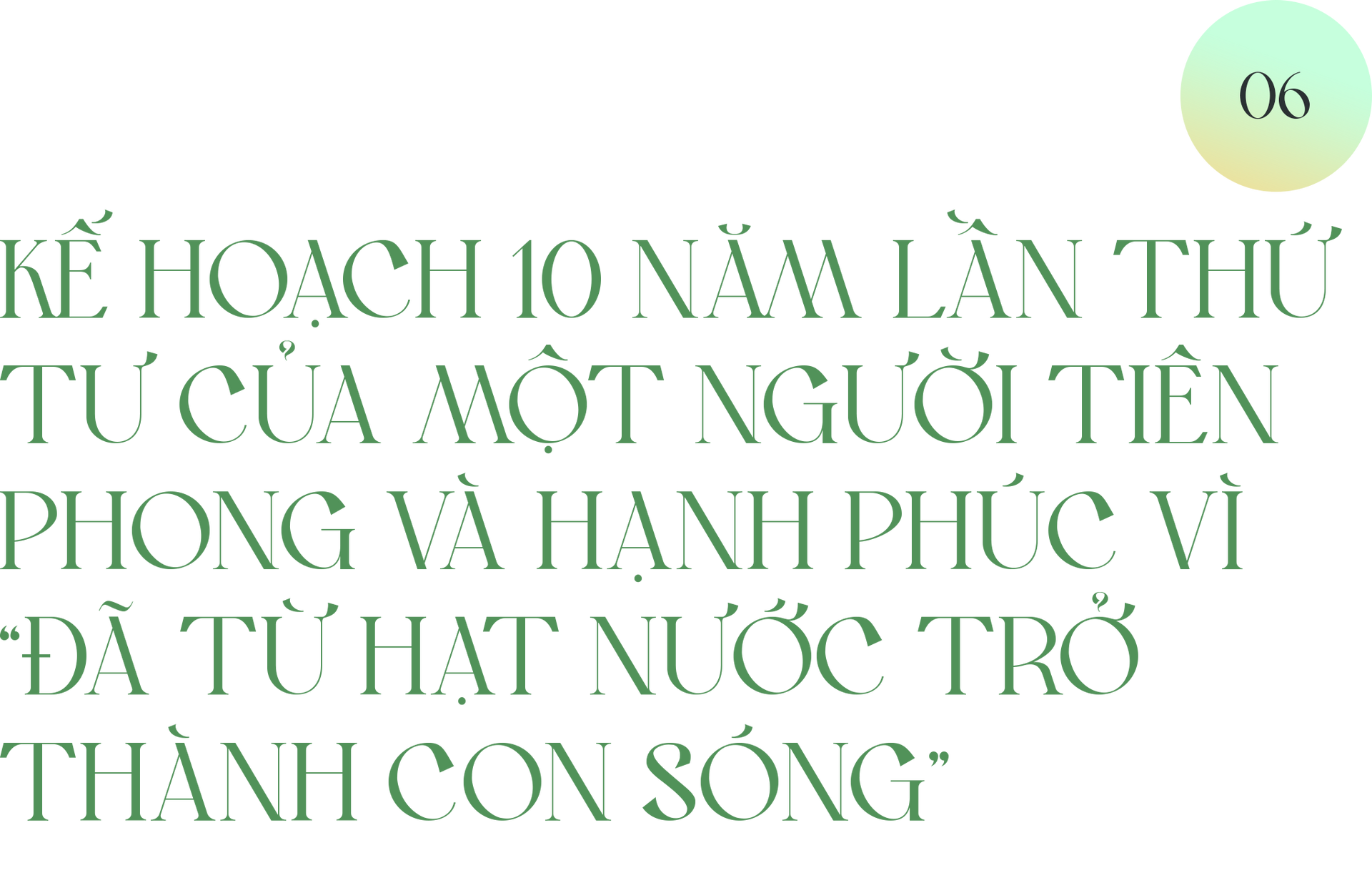 Người được chọn cho sứ mệnh mở đường đặc biệt của Chính phủ Việt Nam - 28