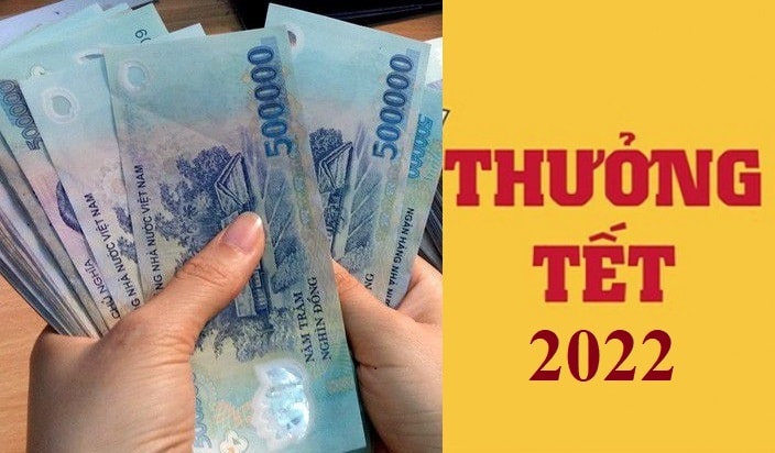 Thưởng Tết 2022, tỉnh có DN thưởng Tết cao nhất, mức thưởng tăng 11 lần