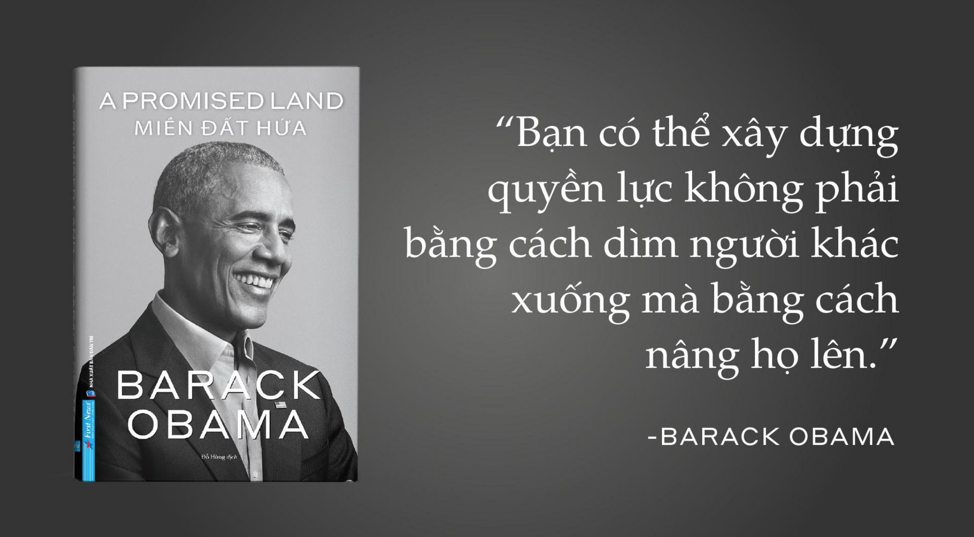 Hồi ký nổi tiếng của cựu Tổng thống Obama xuất bản tại Việt Nam - 1