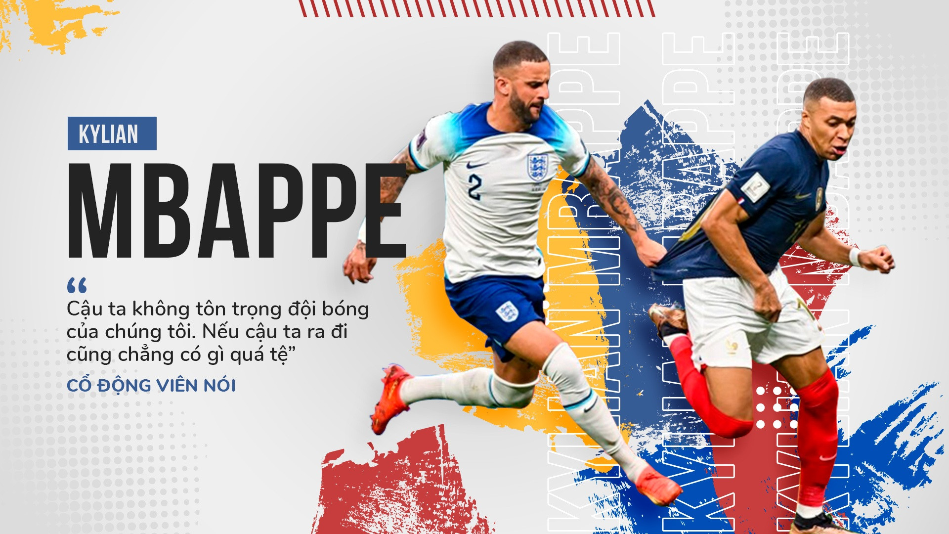 Phức cảm World Cup: Mbappe, người hùng vô thừa nhận - 10