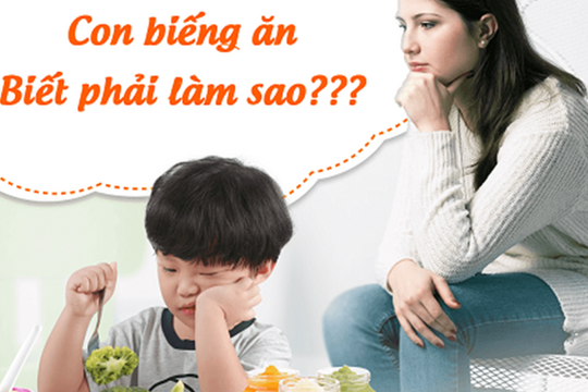 Cách chăm sóc trẻ biếng ăn suy dinh dưỡng hiệu quả