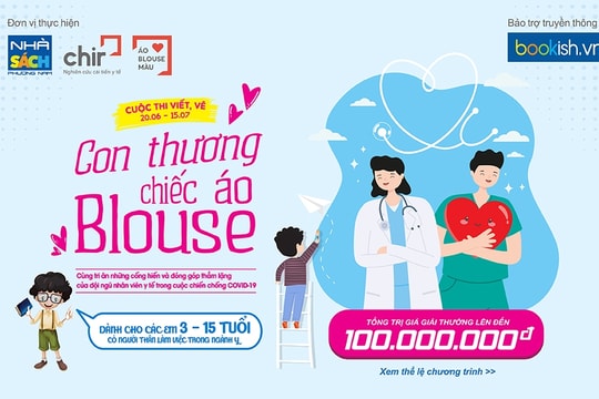 Tri ân những chiến sĩ áo trắng trong đại dịch Covid-19 qua cuộc thi viết - vẽ 'Con thương chiếc áo Blouse'