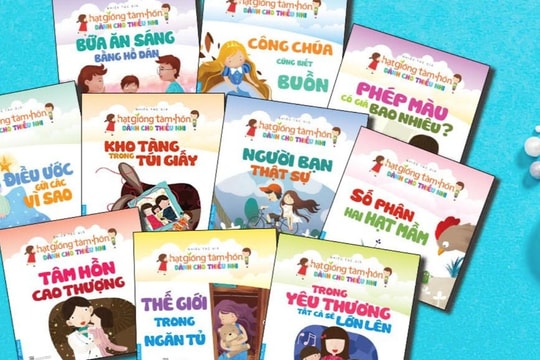 Gieo mầm yêu thương với bộ sách "Hạt giống tâm hồn" dành cho thiếu nhi
