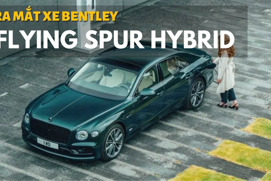 Xem nhanh Bentley Flying Spur Hybrid vừa ra mắt