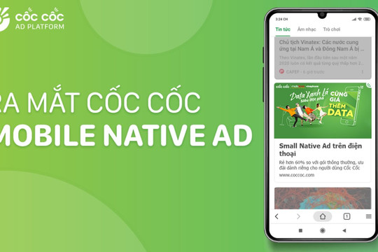 Cốc Cốc ra mắt Mobile Native Ad - Giải pháp quảng cáo tự nhiên trên thiết bị di động