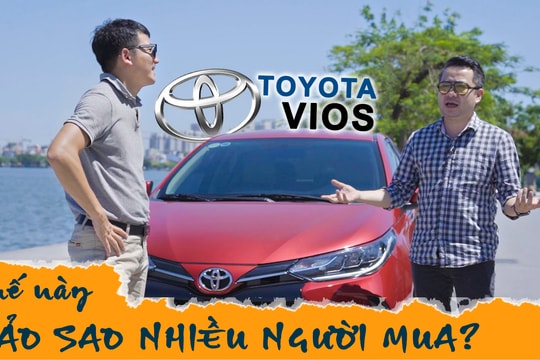 Cùng MC Mạnh Thắng VOV Giao thông bình phẩm Toyota Vios 2021 – Đừng cưỡi ngựa xem hoa