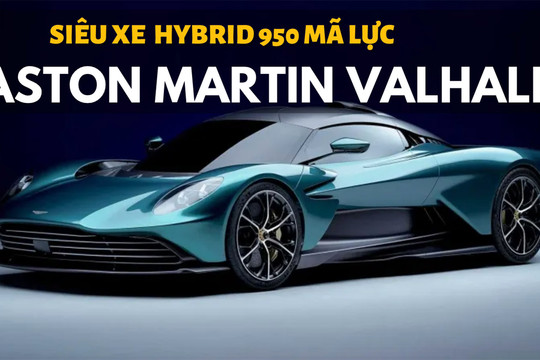 Aston Martin Valhalla - Siêu xe mang tên "Con trai thần trinh nữ"