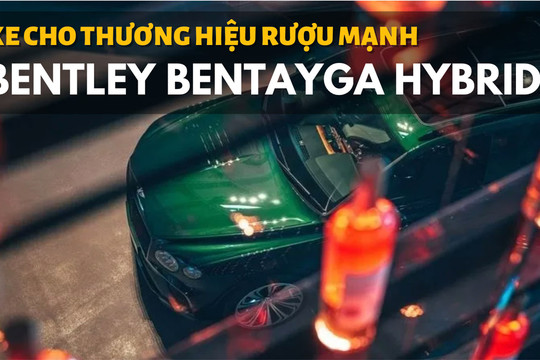 Bentley Bentayga Hybrid "kịch độc" dành riêng cho thương hiệu rượu mạnh