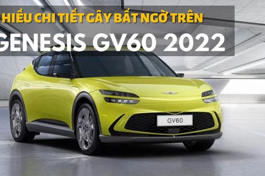 Genesis GV60 2022 lộ diện - Cần số pha lê đẹp mê hồn