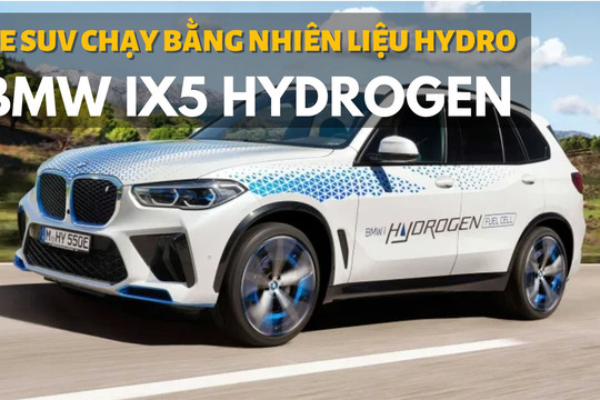 BMW iX5 Hydrogen: Xe chạy pin nhiên liệu hydro