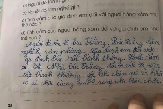 Bài tập làm văn yêu cầu tả người hàng xóm, học trò viết vài câu mà bố mẹ chỉ muốn giấu tiệt đi không để cho ai thấy