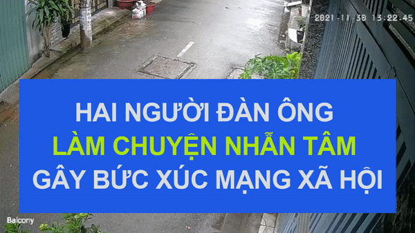 CLIP: Hai người đàn ông làm chuyện nhẫn tâm, gây bức xúc mạng xã hội