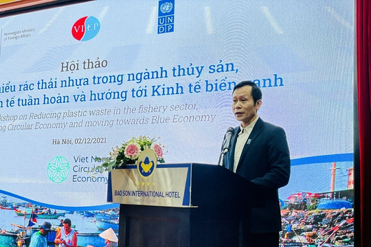 Thúc đẩy kinh tế tuần hoàn trong quản lý rác thải ngành thuỷ sản tại Việt Nam