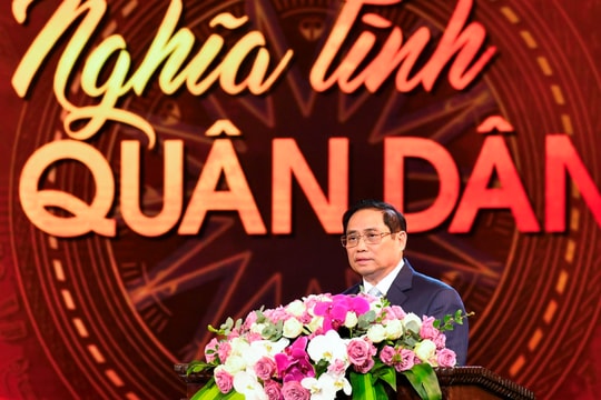 Thủ tướng Phạm Minh Chính: Quân đội phụng sự Nhân dân bằng tất cả tấm lòng và trái tim