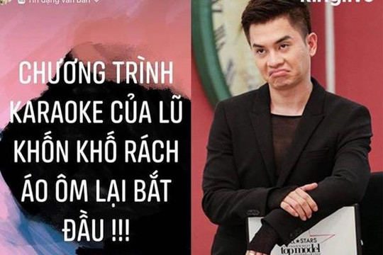 Nam Trung dùng từ ngữ nặng nề chỉ trích nhóm người hát karaoke dịp Tết