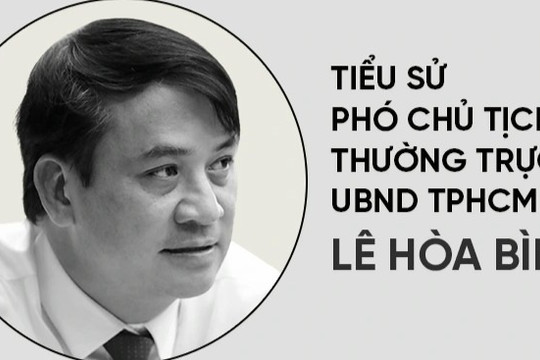 Tiểu sử ông Lê Hòa Bình, Phó Chủ tịch Thường trực UBND TPHCM vừa qua đời