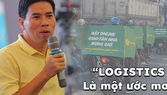 Ông Nguyễn Đức Tài: 'Logistics ở Việt Nam cực kỳ kém hiệu quả, rất tệ'