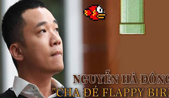 Nguyễn Hà Đông - Nhân tài bị hủ‌y hoạ‌i bởi thàn‌h công của Flappy Bird đến màn tái xuất đáng kỳ vọng: 'Bẩm sinh tôi không chịu được áp lực'