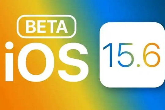 iOS 15.6 beta 4 cập nhật những gì?