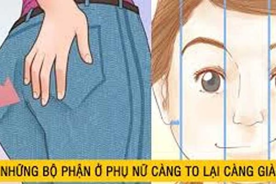 4 bộ phận của nữ giới càng to càng giàu, 2 bộ phận càng nhỏ càng nhiều lộc, ai lấy được là phúc báu