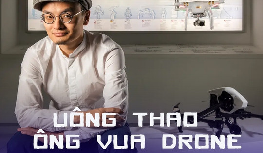'Ông trùm drone' Uông Thao: Theo đuổi ước mơ công nghệ trở thành tỷ phú trẻ nhất châu Á khi 36 tuổi, từng lọt top những người có sức ảnh hưởng nhất thế giới của Forbes