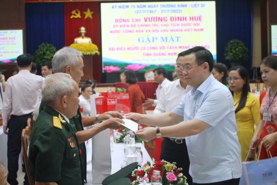 Chủ tịch Quốc hội gặp mặt tri ân người có công tiêu biểu tỉnh Quảng Nam