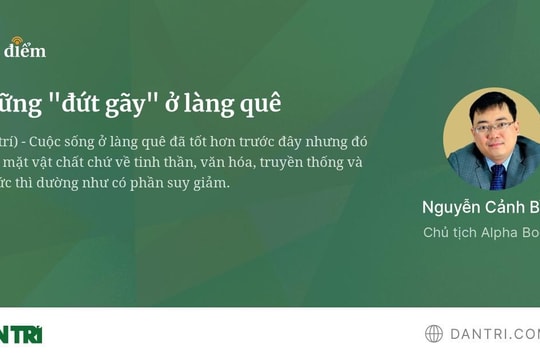 Những "đứt gãy" ở làng quê