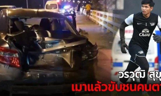 Thủ môn U23 Thái Lan say xỉn gây tai nạn chết người, HLV từ chức để nhận trách nhiệm