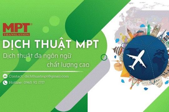 Dịch vụ dịch thuật tại Công ty Dịch Thuật MPT có gì hấp dẫn