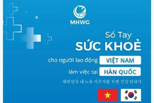 Sổ tay sức khỏe cho người lao động Việt Nam tại Hàn Quốc