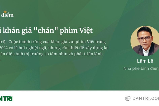 Khi khán giả "chán" phim Việt