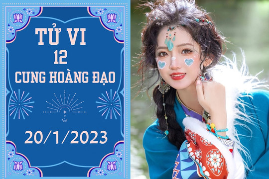 Tử vi vui 12 cung hoàng đạo ngày 20/1: Ma Kết khó khăn, Bọ Cạp gặp tiểu nhân