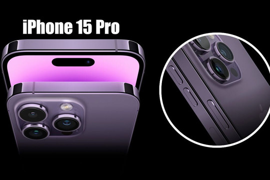 Điểm tin công nghệ 19/3: iPhone 15 Pro có thể là dòng iPhone đắt nhất Apple từng ra mắt