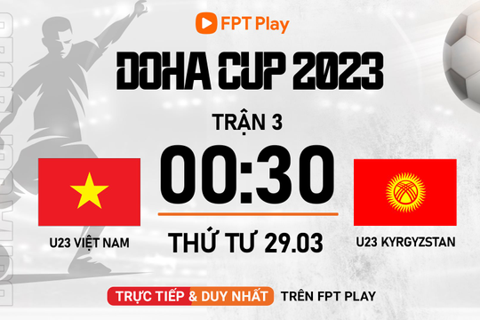 Đối đầu U23 Kyrgyzstan, thời cơ cho thắng lợi đầu tiên của thầy trò HLV Troussier đã đến?