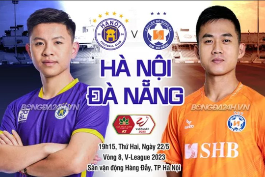 Xem trực tiếp Hà Nội FC tiếp đón Đà Nẵng ở lượt trận cuối vòng 8 V-League 2023