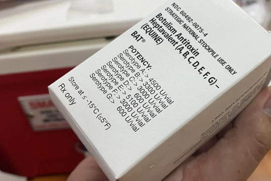 Từ vụ ngộ độc botulinum: Đề xuất có dự trữ quốc gia về 'thuốc hiếm'