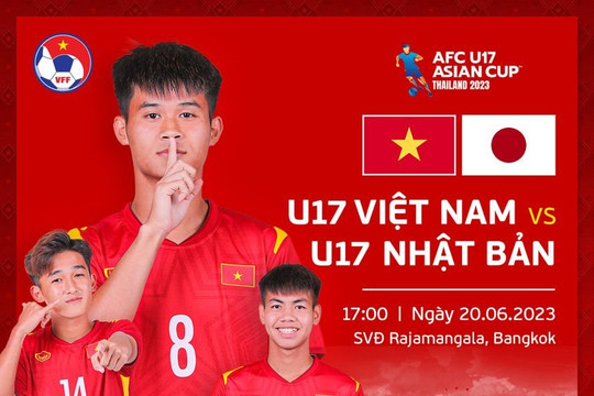 Link trực tiếp VCK U17 Châu Á 2023: U17 Việt Nam quyết chiến U17 Nhật Bản