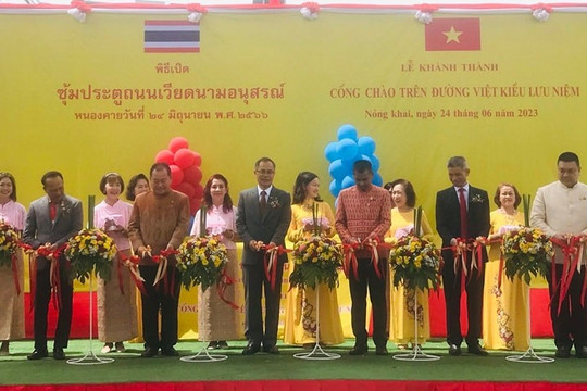 Khánh thành cổng chào hữu nghị Việt - Thái tại Thái Lan