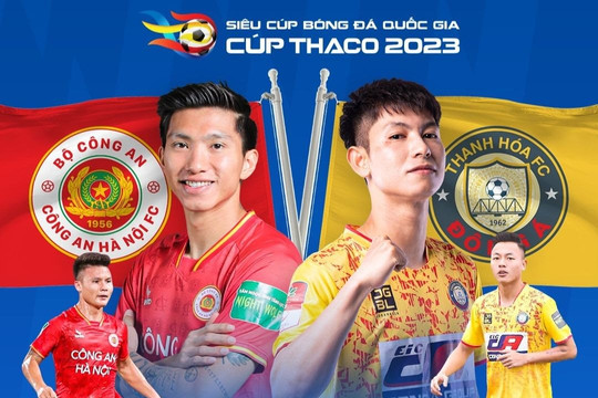 Công an Hà Nội vs Thanh Hóa: Chiếc cúp vô địch của các nhà vô địch
