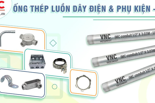 Tổng quan về sản phẩm ống luồn dây điện ren IMC của Vietconduit