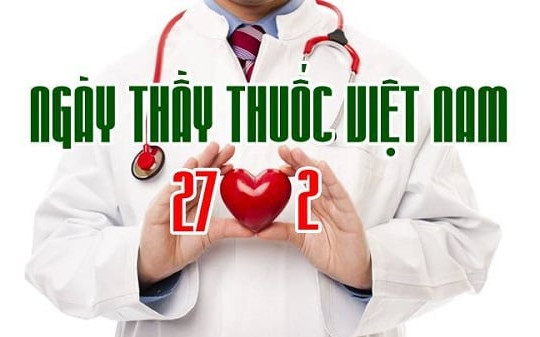 Những lời chúc Ngày Thầy thuốc Việt Nam 27.2 hay và ý nghĩa nhất năm 2024